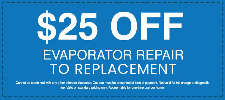 Discounts on Evaporator Repair to Replacement